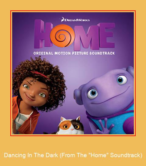 Dancing In The Dark (From The 'Home' Soundtrack) Samsung ringtone завантажити безкоштовно