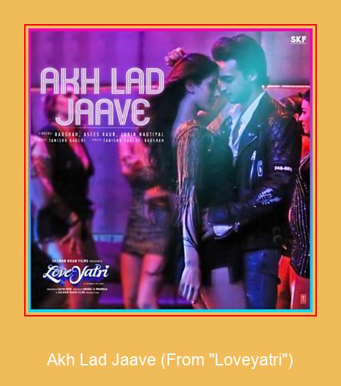 Akh Lad Jaave (From 'Loveyatri') Samsung Ringtone Λήψη δωρεάν