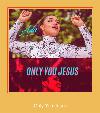 Only You Jesus Ringtone para Samsung.
