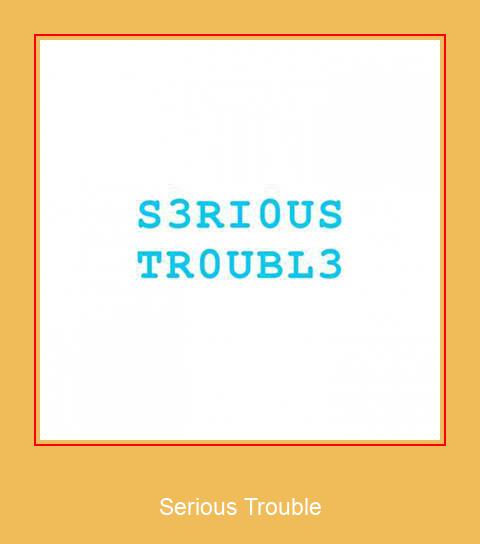 Serious Trouble 三星铃声免费下载