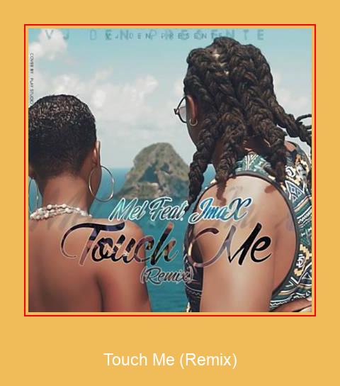 Touch Me (Remix) 三星铃声免费下载