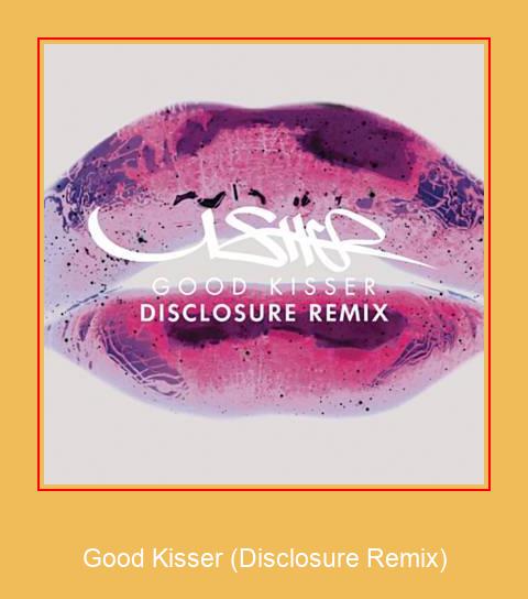 Good Kisser (Disclosure Remix) Samsung Ringtone descarrega gratis