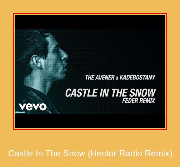Castle In The Snow (Hector Radio Remix) Samsung Ringtone Stiahnite si zadarmo