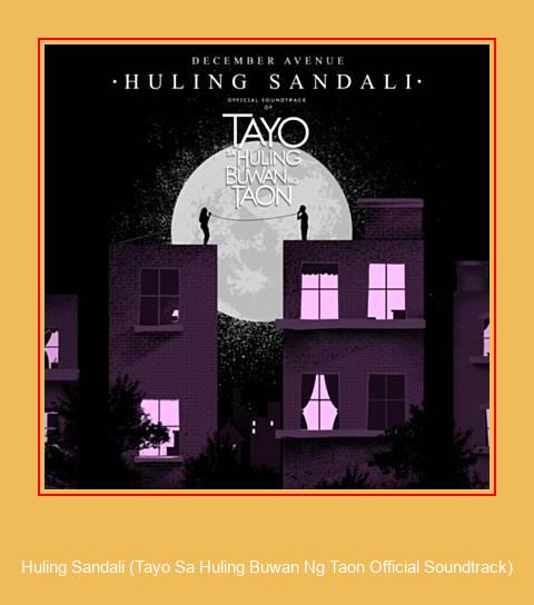 Huling Sandali (Tayo Sa Huling Buwan Ng Taon Official Soundtrack) Samsung Ringtone Descărcați gratuit
