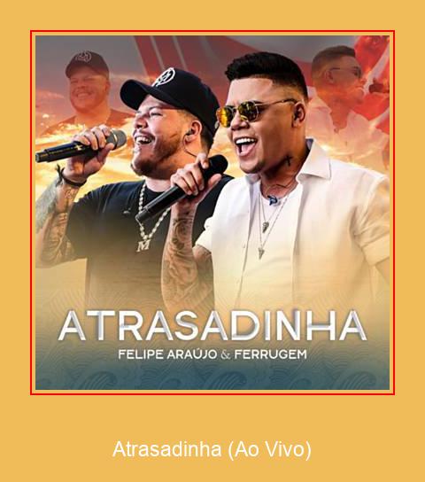 Atrasadinha (Ao Vivo) சாம்சங் ரிங்டோன் பதிவிறக்க இலவச