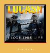 I Love This Life Samsungi ringtone