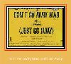 Don't Go Away Mad (Just Go Away) Zvana signāls Samsung