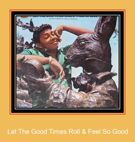 Let The Good Times Roll & Feel So Good Nhạc chuông Samsung Tải miễn phí