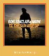 Til The Sun Rise Up Ringtone para Samsung.