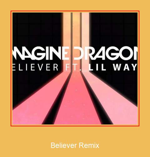 Believer Remix சாம்சங் ரிங்டோன் பதிவிறக்க இலவச