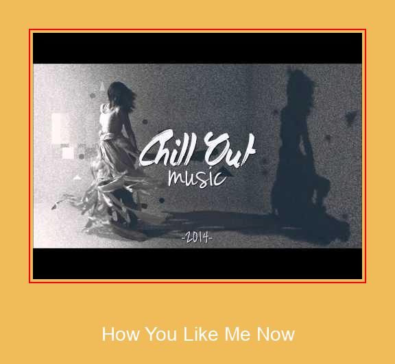How You Like Me Now サムスンの着信メロディを無料でダウンロードしてください