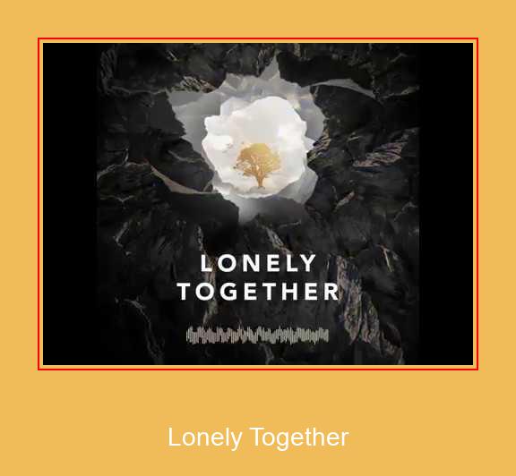 Lonely Together \'Samsung ringtone\' atsisiųsti nemokamai