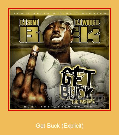 Get Buck (Explicit) Samsung Ringtone Download Free