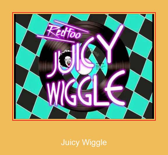 Juicy Wiggle Samsung Ringtone Download Grátis