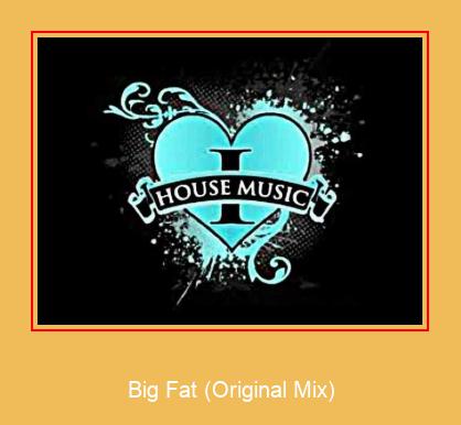 Big Fat (Original Mix) \'Samsung ringtone\' atsisiųsti nemokamai