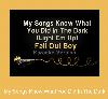 My Songs Know What You Did In The Dark Рингтон для Samsung