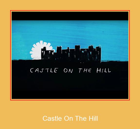 Castle On The Hill Самсунг рингтоне довнлоад фрее
