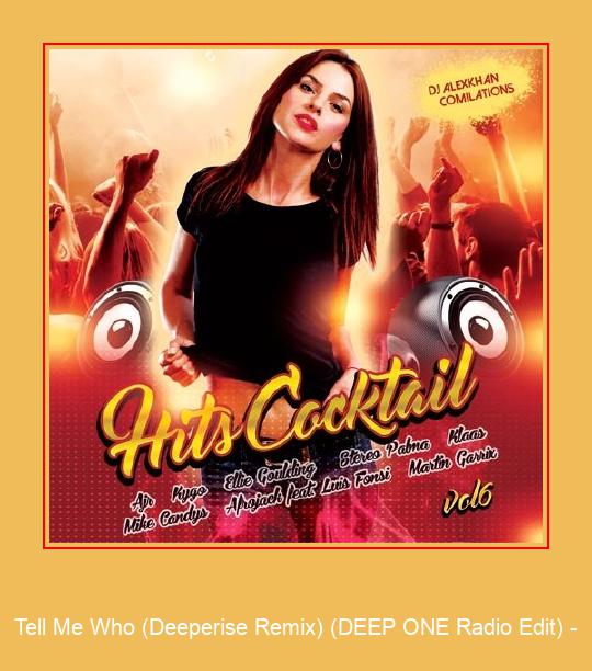 Tell Me Who (Deeperise Remix) (DEEP ONE Radio Edit) - Samsung Ringtone Λήψη δωρεάν