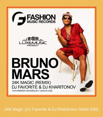 24K Magic (DJ Favorite & DJ Kharitonov Radio Edit) 三星铃声免费下载