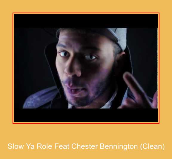 Slow Ya Role Feat Chester Bennington (Clean) Samsung Ringtone Descărcați gratuit