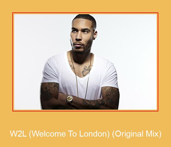 W2L (Welcome To London) (Original Mix) Samsung Ringtone Download Free