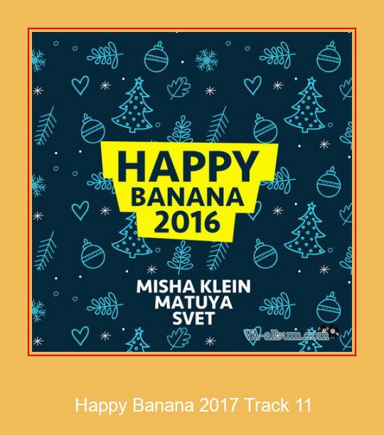 Happy Banana 2017 Track 11  सैमसंग रिंगटोन मुफ्त डाउनलोड करें