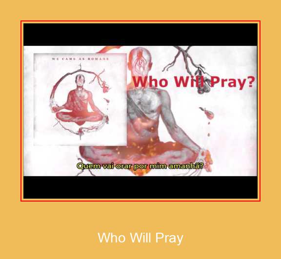 Who Will Pray Samsung-Klingelton kostenlos herunterladen
