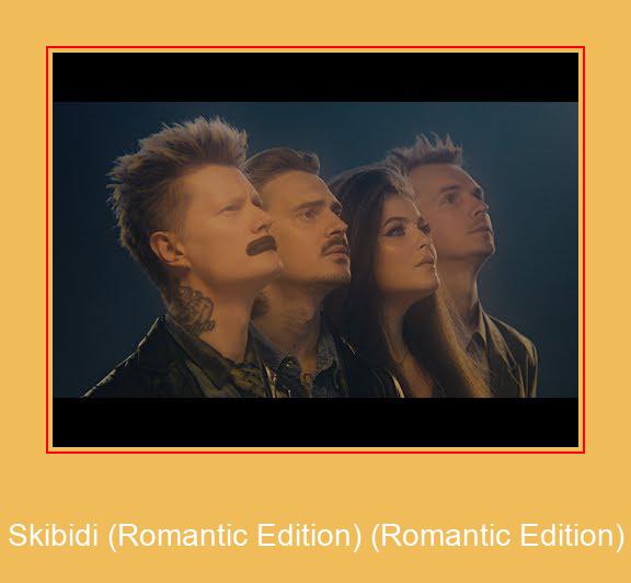 Skibidi (Romantic Edition) (Romantic Edition) Samsung Ringtone Stiahnite si zadarmo