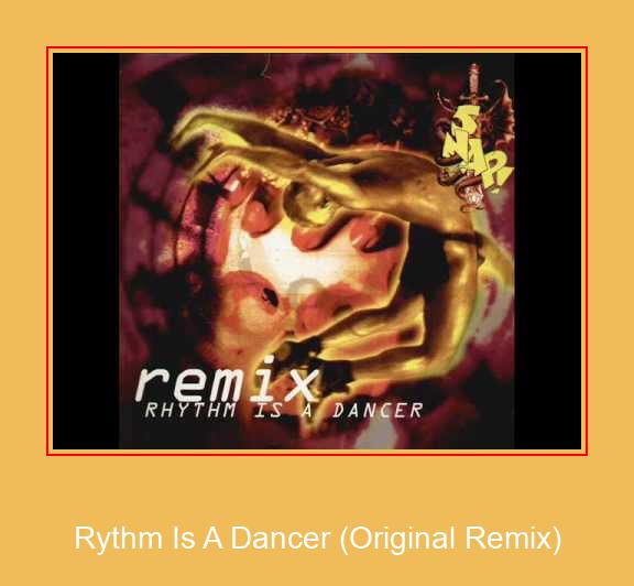 Rythm Is A Dancer (Original Remix) सैमसंग रिंगटोन मुफ्त डाउनलोड करें