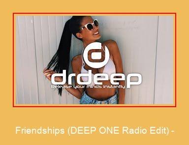 Friendships (DEEP ONE Radio Edit) - Samsung Ringtone Lataa ilmaiseksi