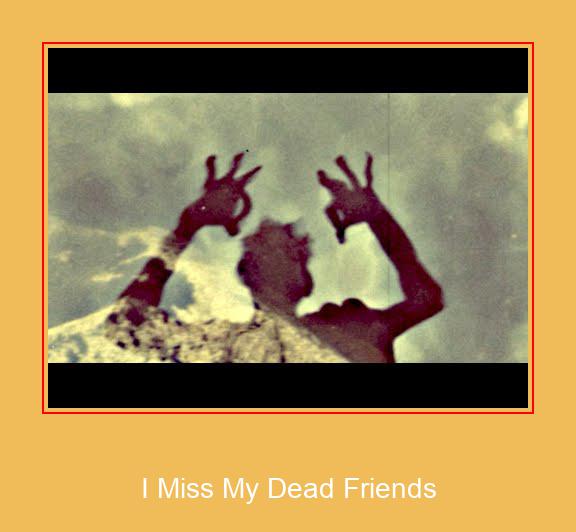 I Miss My Dead Friends 三星铃声免费下载